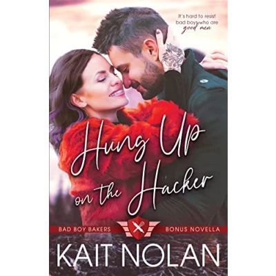 Abbildung von Hung Up on the Hacker (Bad Boy Bakers, Band 4)