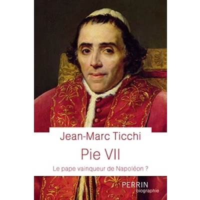 Abbildung von Pie VII Le Pape vainqueur de Napoléon ?
