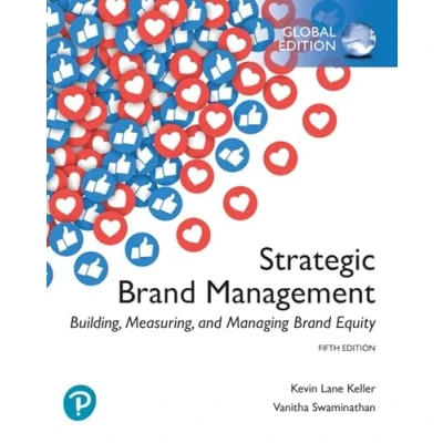 Abbildung von Strategic Brand Management: Building, Measuring, and Managing Equity, Global Edition