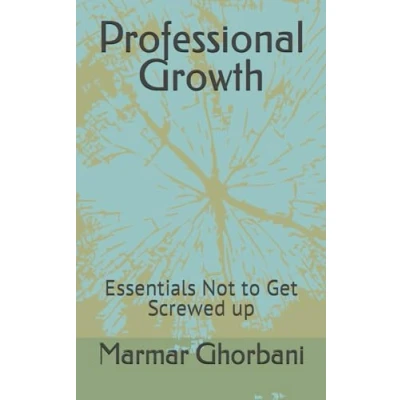 Abbildung von Professional Growth: Essentials Not to Get Screwed up