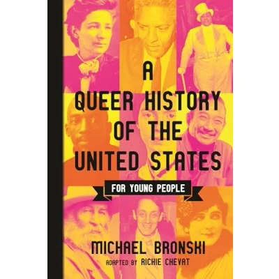 Abbildung von A Queer History of the United States for Young People (ReVisioning People, Band 1)