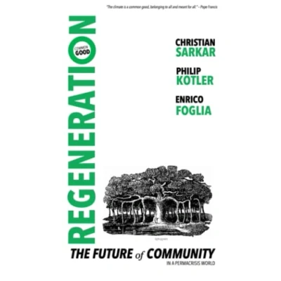 Abbildung von REGENERATION: The Future of Community in a Permacrisis World