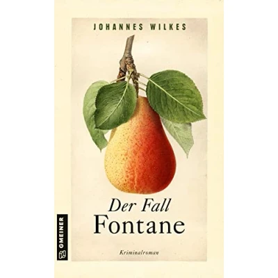 Abbildung von Der Fall Fontane: Kriminalroman (Kriminalromane im GMEINER Verlag)