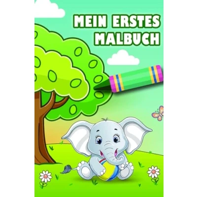 Abbildung von Mein erstes Malbuch: Natur und Tiere für Kleinkinder. Ein Malbuch Kinder von 1 bis 3 Jahren mit einfachen fröhlichen Motiven
