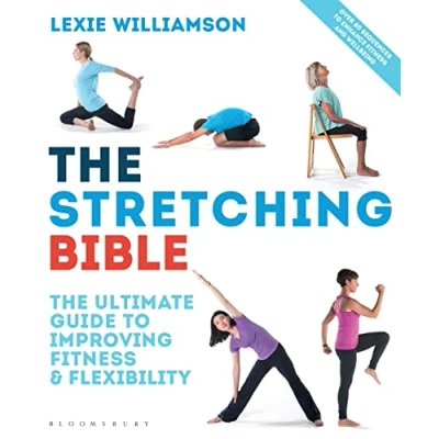 Abbildung von The Stretching Bible: Ultimate Guide to Improving Fitness and Flexibility