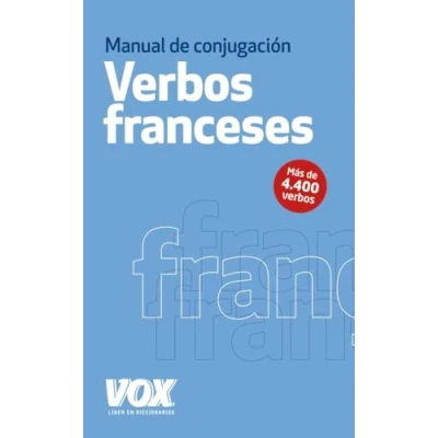 Abbildung von Los verbos franceses conjugados (VOX Lengua Francesa Diccionarios Generales)