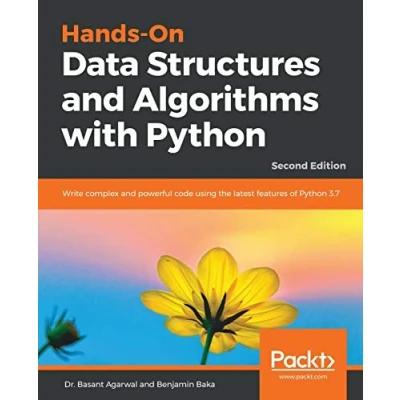 Abbildung von Hands On data Structures and Algorithms with Python: Store, manipulate, access effectively boost the performance of your applications, 3rd Edition