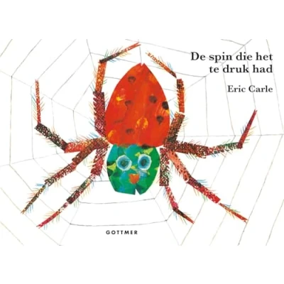 Abbildung von De spin die het te druk had (Gottmer prentenboek)