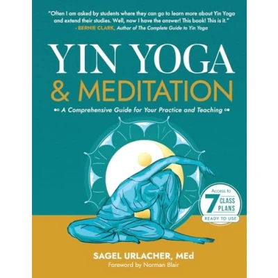 Abbildung von Yin Yoga &amp; Meditation: A Mandala Map for Practice, Teaching, and Beyond