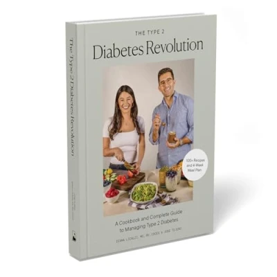 Abbildung von The Type 2 Diabetes Revolution: A Cookbook and Complete Guide to