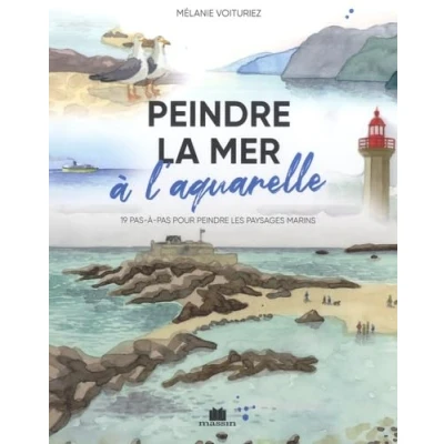 Abbildung von peindre la mer à l&#039;aquarelle: 19 pas pour les paysages marins