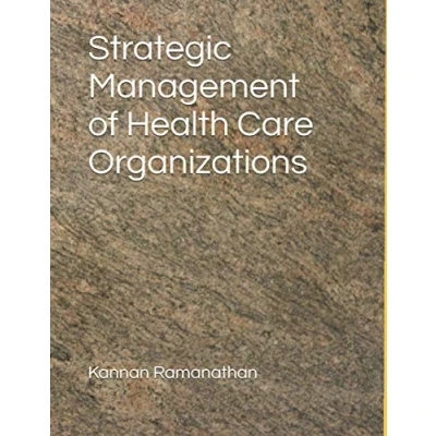 Abbildung von Strategic management of health care Organizations: A textbook for students and practitioners