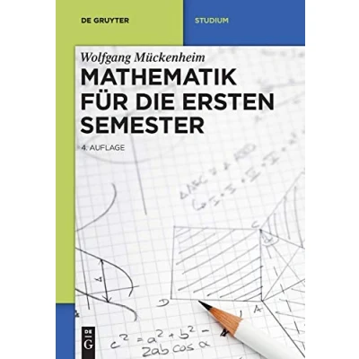 Abbildung von Mathematik für die ersten Semester (De Gruyter Studium)