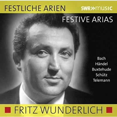 Abbildung von Fritz Wunderlich: Festliche Arien