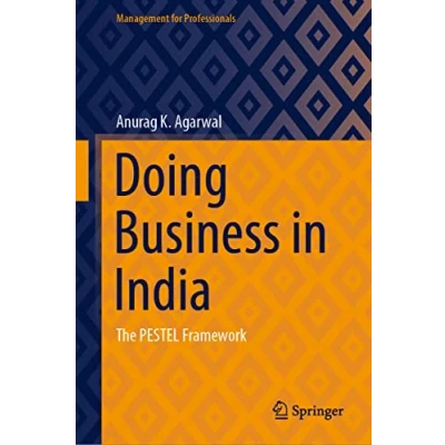 Abbildung von Doing Business in India: The PESTEL Framework (Management for Professionals)