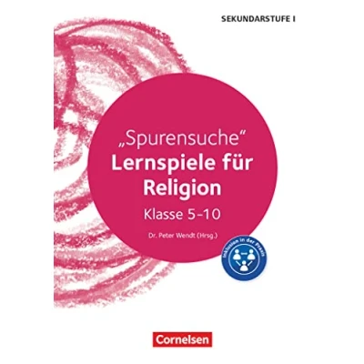 Abbildung von Lernspiele Sekundarstufe I Religion Klasse 5 10: Spurensuche Kopiervorlagen