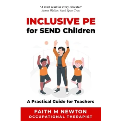 Abbildung von Inclusive PE for SEND Children: A Practical Guide Teachers