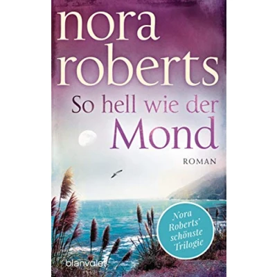 Abbildung von So hell wie der Mond: Roman (Die Templeton Trilogie, Band 2)