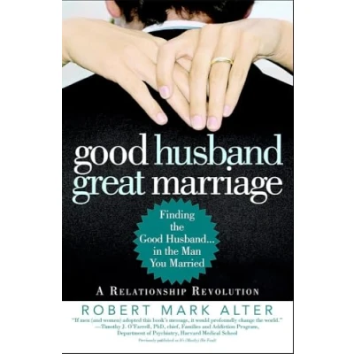 Abbildung von Good Husband, Great Marriage: Finding the Husband...in Man You Married