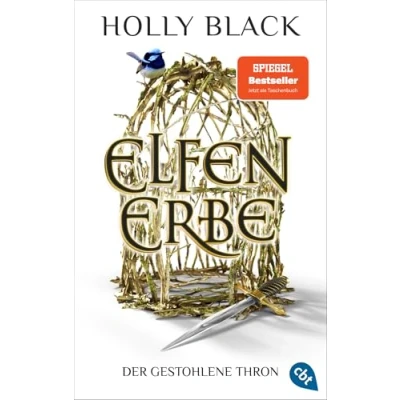 Abbildung von Elfenerbe der gestohlene Thron: Das Spin off »Elfenkrone« Weltbestsellerreihe endlich im Taschenbuch! (Die Reihe, Band 1)