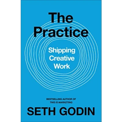 Abbildung von The Practice: Shipping Creative Work
