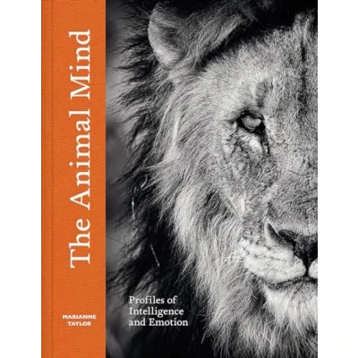 Abbildung von The Animal Mind: Profiles of Intelligence and Emotion