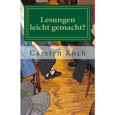 Abbildung von Lesungen leicht gemacht?: Praxistipps für Autorinnen und Autoren