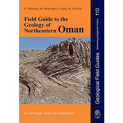 Abbildung von Field Guide to the Geology of Northeastern Oman (Sammlung geologischer Führer)