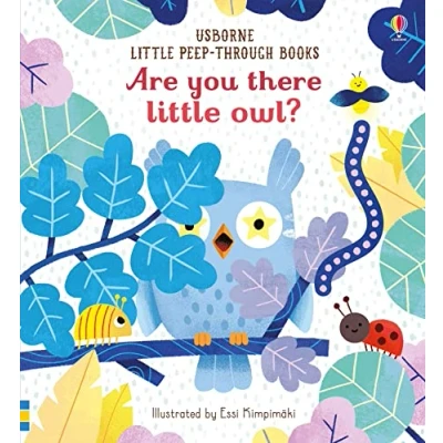 Abbildung von Are You There Little Owl? (Little Peep Through Books): 1