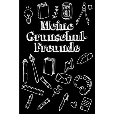 Abbildung von Meine Grundschulfreunde: Freundebuch für die Grundschule Jungs und Mädchen