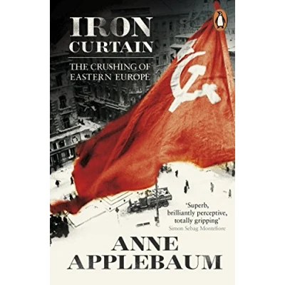Abbildung von Iron Curtain: The Crushing of Eastern Europe 1944 56