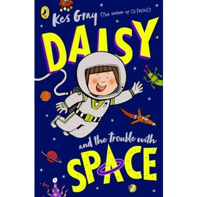 Abbildung von Daisy and the Trouble With Space (A Story, 17)