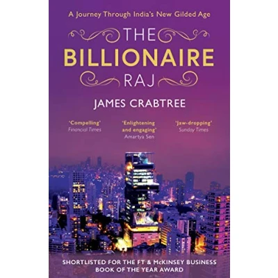 Abbildung von THE Billionaire Raj: SHORTLISTED FOR FT &amp; MCKINSEY BUSINESS BOOK OF YEAR AWARD 2018