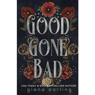 Abbildung von Good Gone Bad Special Edition (The Fallen Men Series Editions, Band 3)