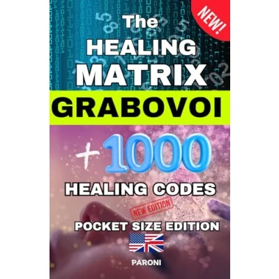 Abbildung von The Healing Matrix Grabovoi + 1&#039;000 codes in a New Pocket Edition Book 2025: extended version sequences
