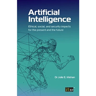 Abbildung von Artificial Intelligence: Ethical, social, and security impacts for the present future