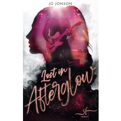 Abbildung von Lost in Afterglow: A Heartbreaking Rockstar Romance