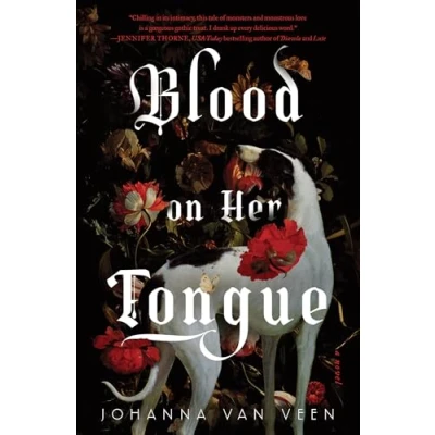 Abbildung von Blood on Her Tongue: A Gothic Horror from the Author of My Darling Dreadful Thing