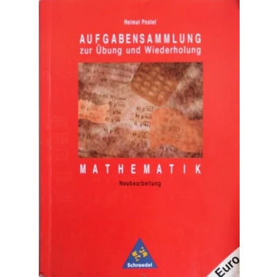 Abbildung von Aufgabensammlung zur Übung und Wiederholung: Mathematik: Sekundarstufe I