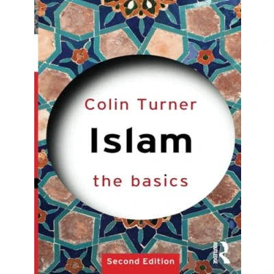 Abbildung von Islam: The Basics (Basics (Routledge))