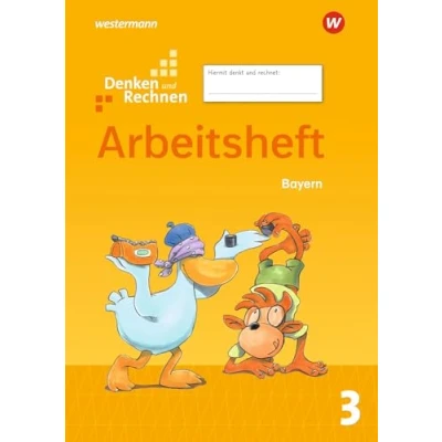 Abbildung von Denken und Rechnen Ausgabe 2021 für Grundschulen in Bayern: Arbeitsheft 3