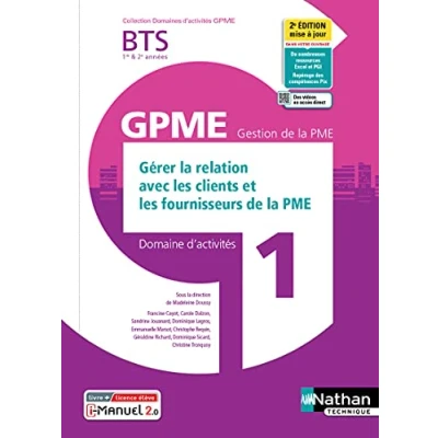 Abbildung von Gérer relat clients/Fourn. BTS Gestion de la PME 1e/2e années (DOM ACT GPME) Livre + licence élève