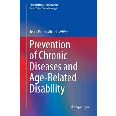 Abbildung von Prevention of Chronic Diseases and Age Related Disability (Practical Issues in Geriatrics)