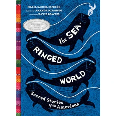 Abbildung von the Sea Ringed World: Sacred Stories of Americas