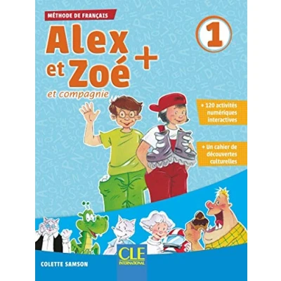 Abbildung von Alex et Zoe + 1: Livre de l&#039;eleve CD: 1 CD
