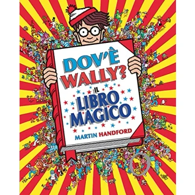 Abbildung von Dov&#039;è Wally? Il libro magico. Ediz. a colori (Libri illustrati)