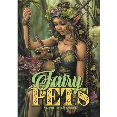 Abbildung von Feen Tiere Malbuch für Erwachsene: Erwachsene Graustufen Ausmalbuch A4: Fairies ... cute magical pets Coloring Book A4 54 P