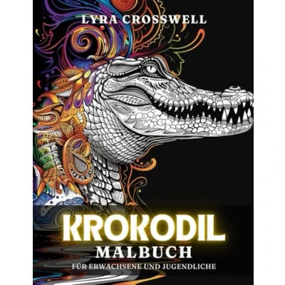 Abbildung von Krokodil Malbuch 50 Ausmalbilder für Erwachsene &amp; Jugendliche: Eine friedliche Ausmalflucht Enthusiasten. (Tiere Malbücher)