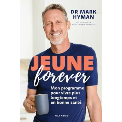 Abbildung von Jeune forever: Mon programme pour vivre plus longtemps et en bonne santé