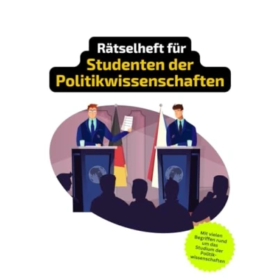 Abbildung von Rätselheft für Studenten der Politikwissenschaften mit vielen Fachbegriffen aus dem Studium.: Tolles Geschenk Studenten: ... Politikwissenschaftler.